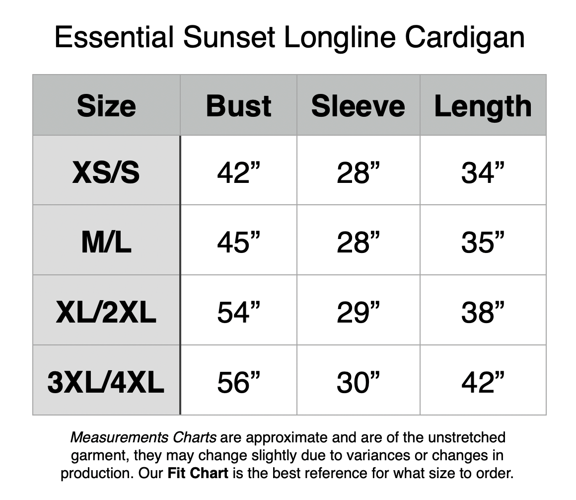 Essential Sunset Longline Cardigan - Majestic Purple. XS/S - 42” Bust, 28” Sleeve, 34” Length. M/L - 45” Bust, 28” Sleeve, 35” Length. XL/2XL - 54” Bust, 29” Sleeve, 38” Length. 3XL/4XL - 56” Bust, 30” Sleeve, 42” Length.