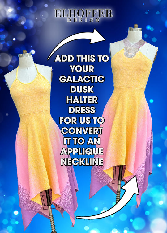 Alteration Add-On: Add an Applique Neckline to the Galactic Dusk Halter Dress