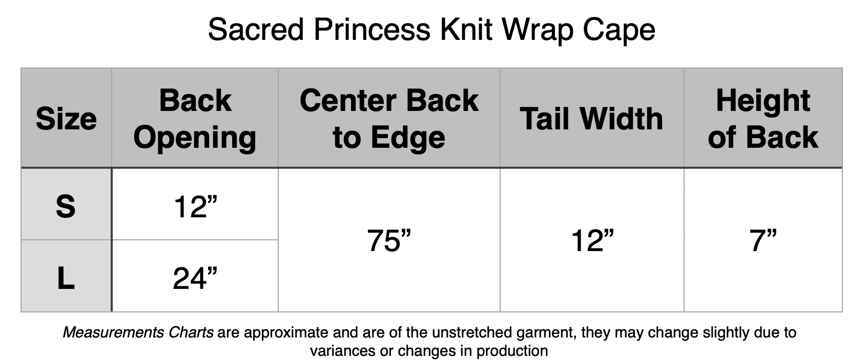 Sacred Princess Knit Wrap Cape - Conjurer Purple. Small: 12” Back Opening, 75” Center Back to Edge, 12” Tail Width, 7” Back Height. Large: 24” Back Opening, 75” Center Back to Edge, 12” Tail Width, 7” Back Height.