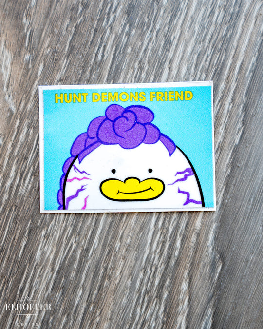 Hunt Demons Friend Vinyl Sticker