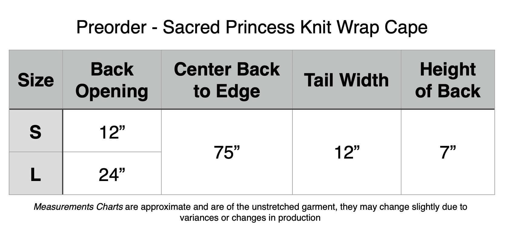 PREORDER: Sacred Princess Knit Wrap Cape - Cursed Lake Blue. Small: 12” Back Opening, 75” Center Back to Edge, 12” Tail Width, 7” Back Height. Large: 24” Back Opening, 75” Center Back to Edge, 12” Tail Width, 7” Back Height.