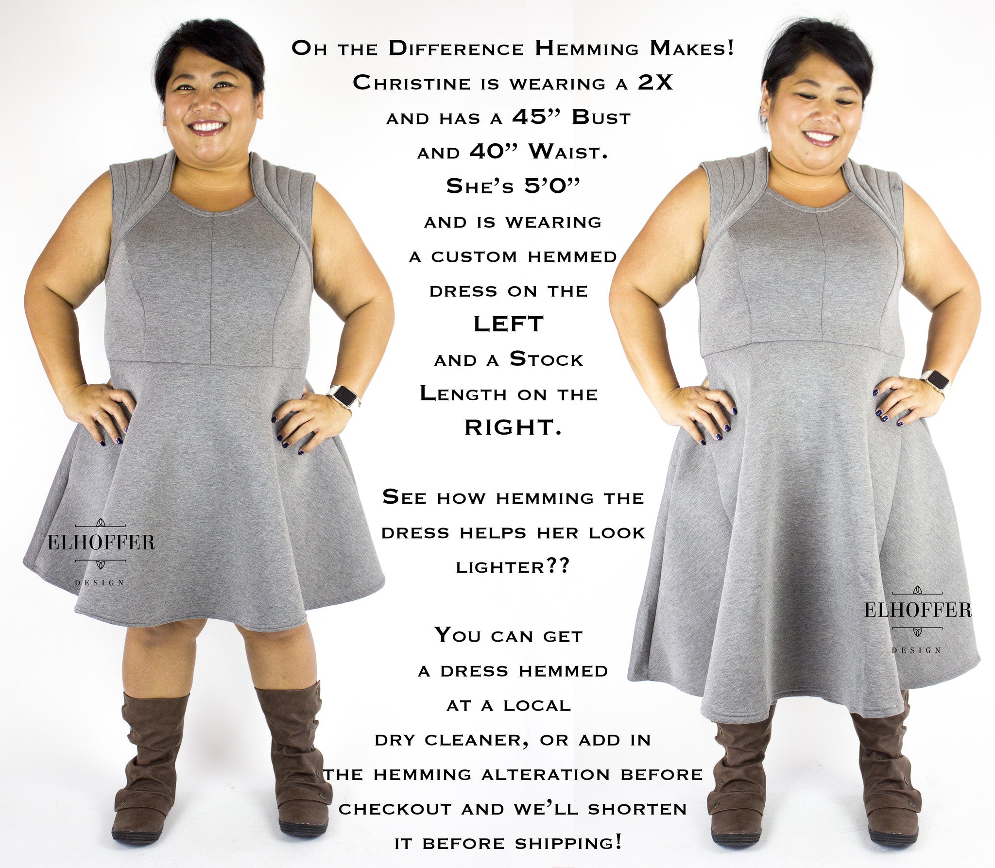 A comparison of a hemmed dress versus unhemmed dress.